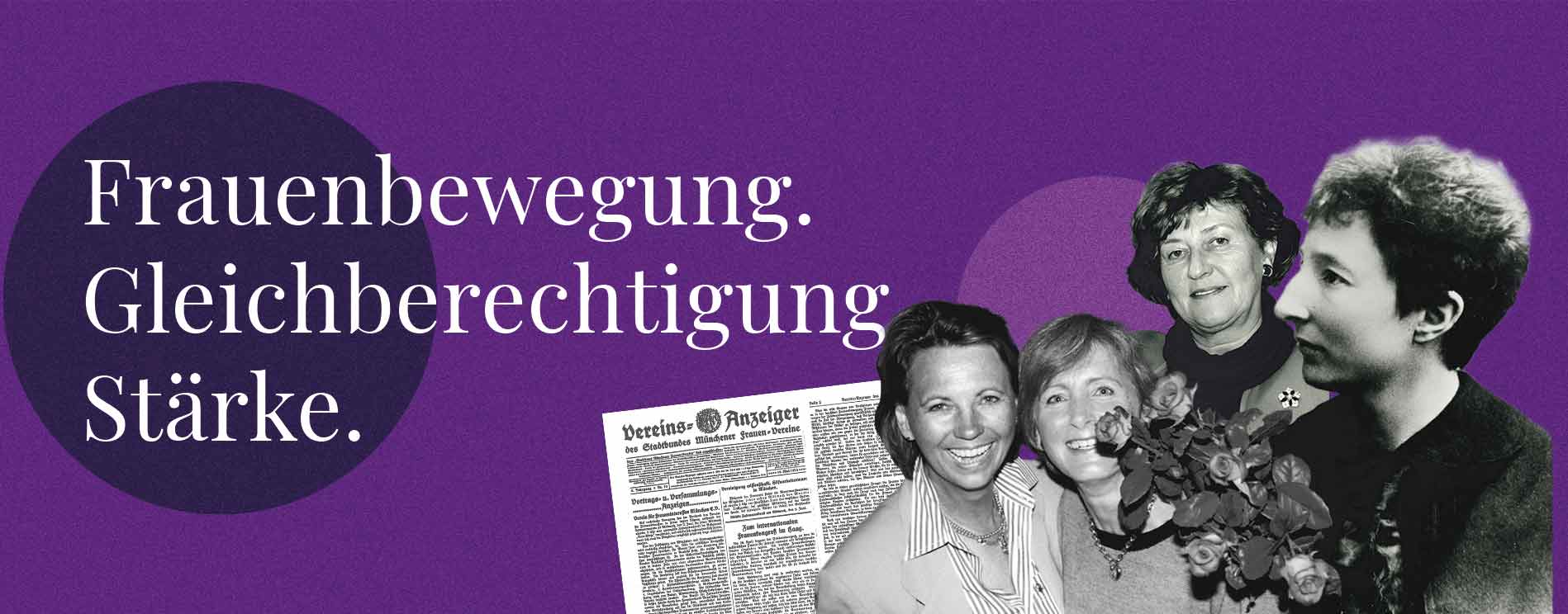 Frauenbewegung. Gleichberechtigung. Stärke.